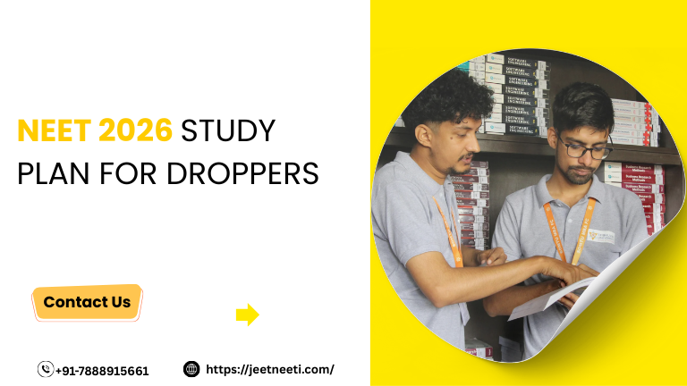 NEET 2026 Study Plan for Droppers